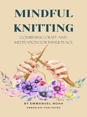 cover image of Mindful Knitting